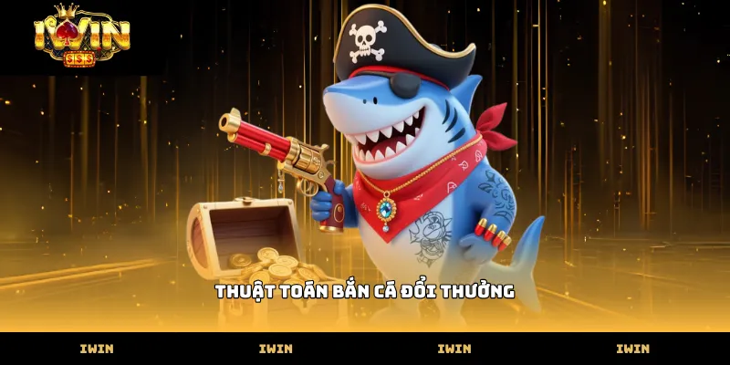thuat toan ban ca doi thuong